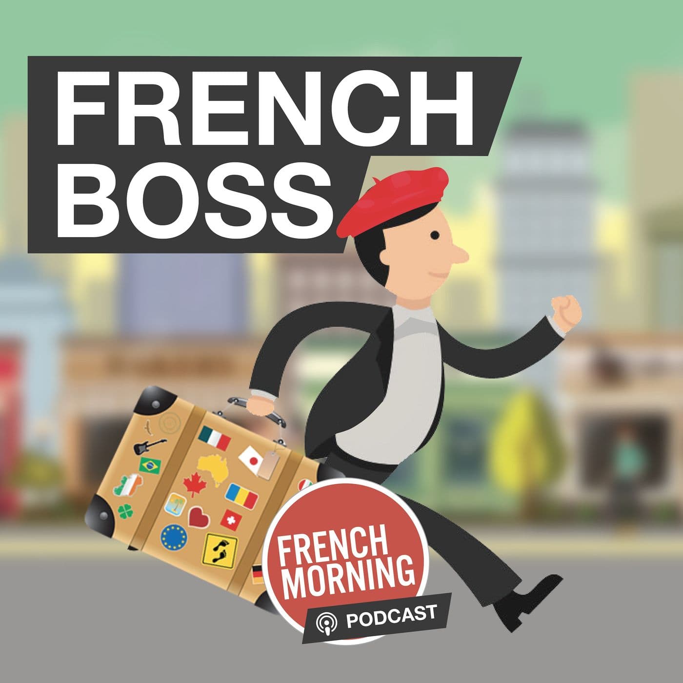 French Boss - Podcasts