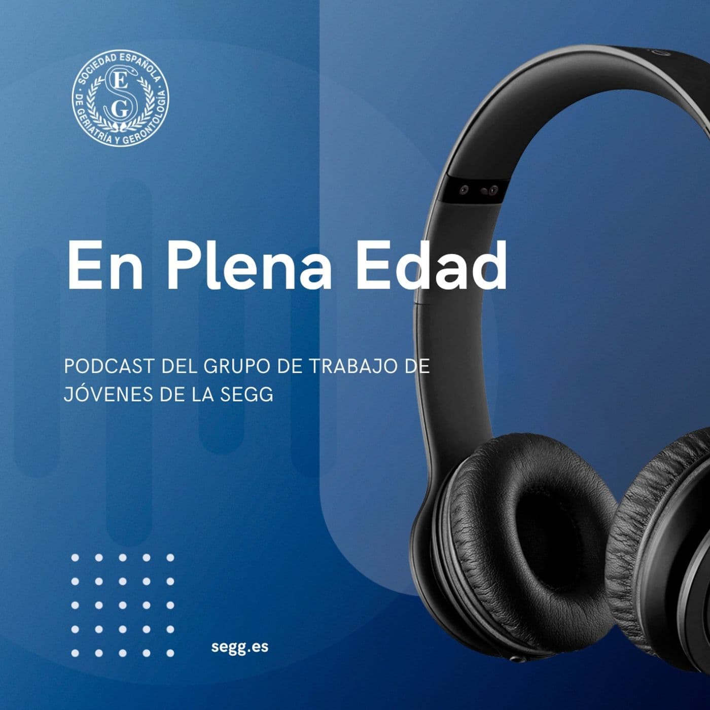 En Plena Edad - Podcasts