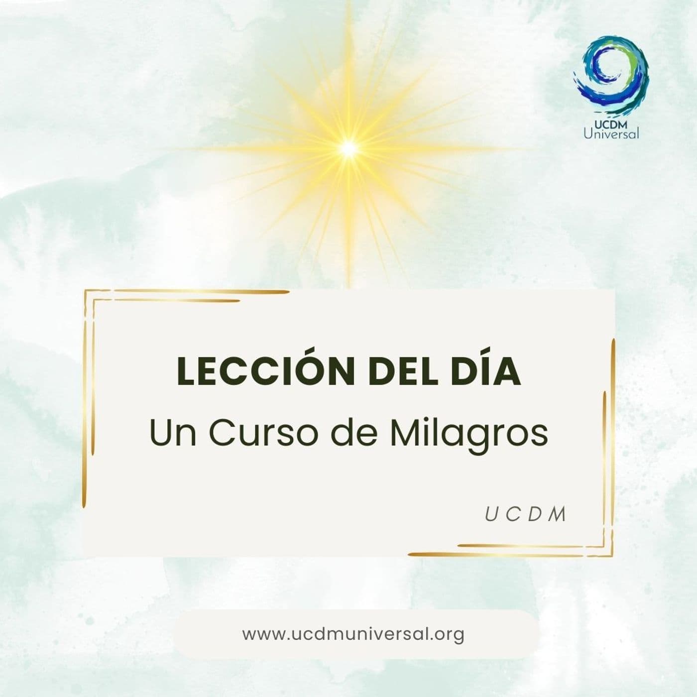 UCDM Universal LECCIÓN DEL DÍA - Podcasts
