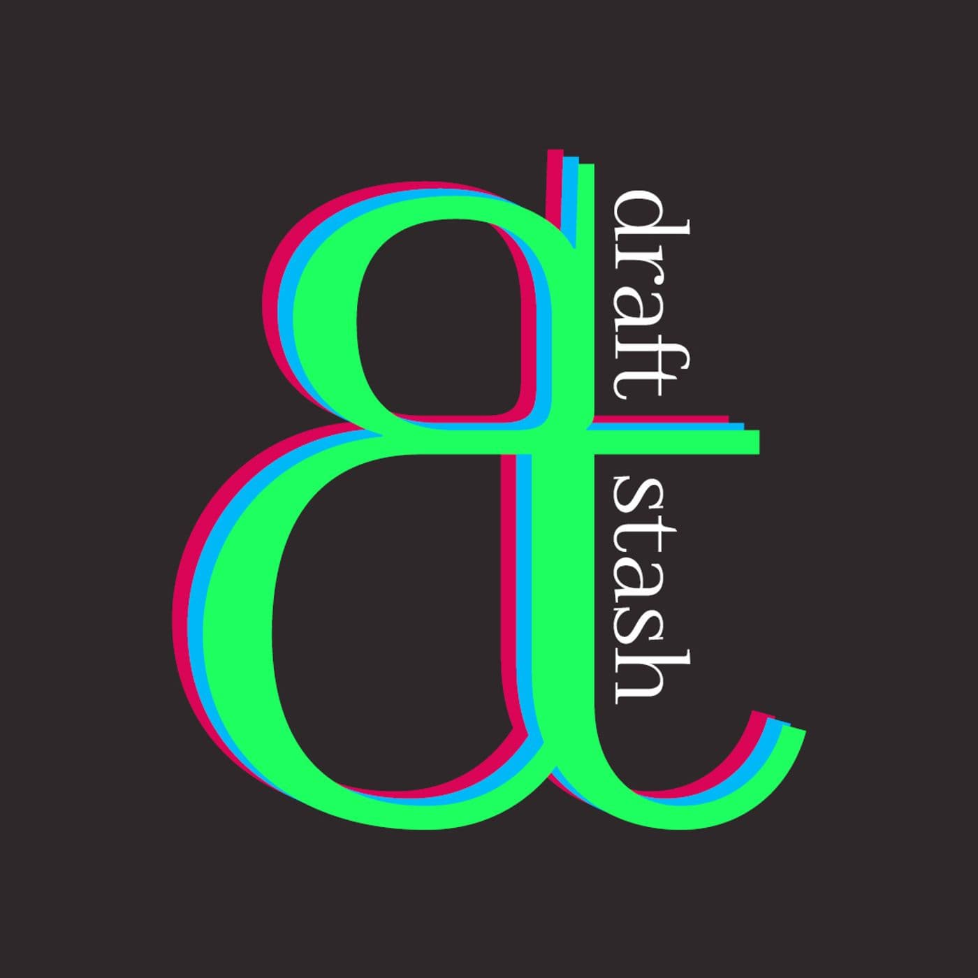 Draft & Stash - Podcasts