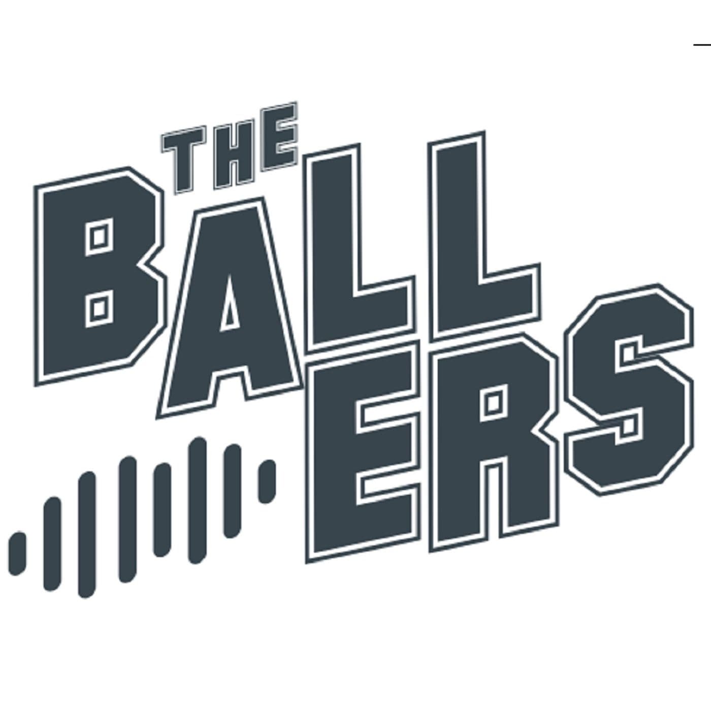 The Ballers - Podcasts