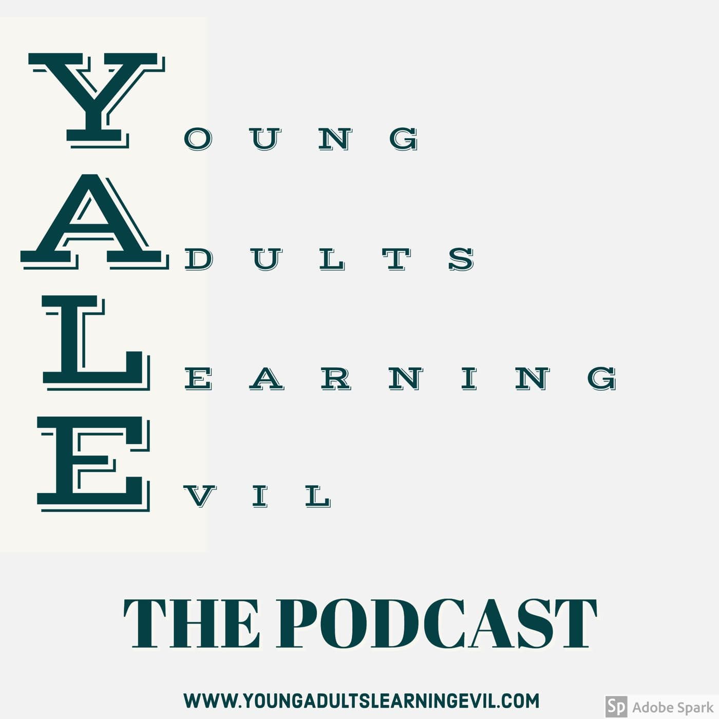 Young Adults Learning Evil - Podcasts