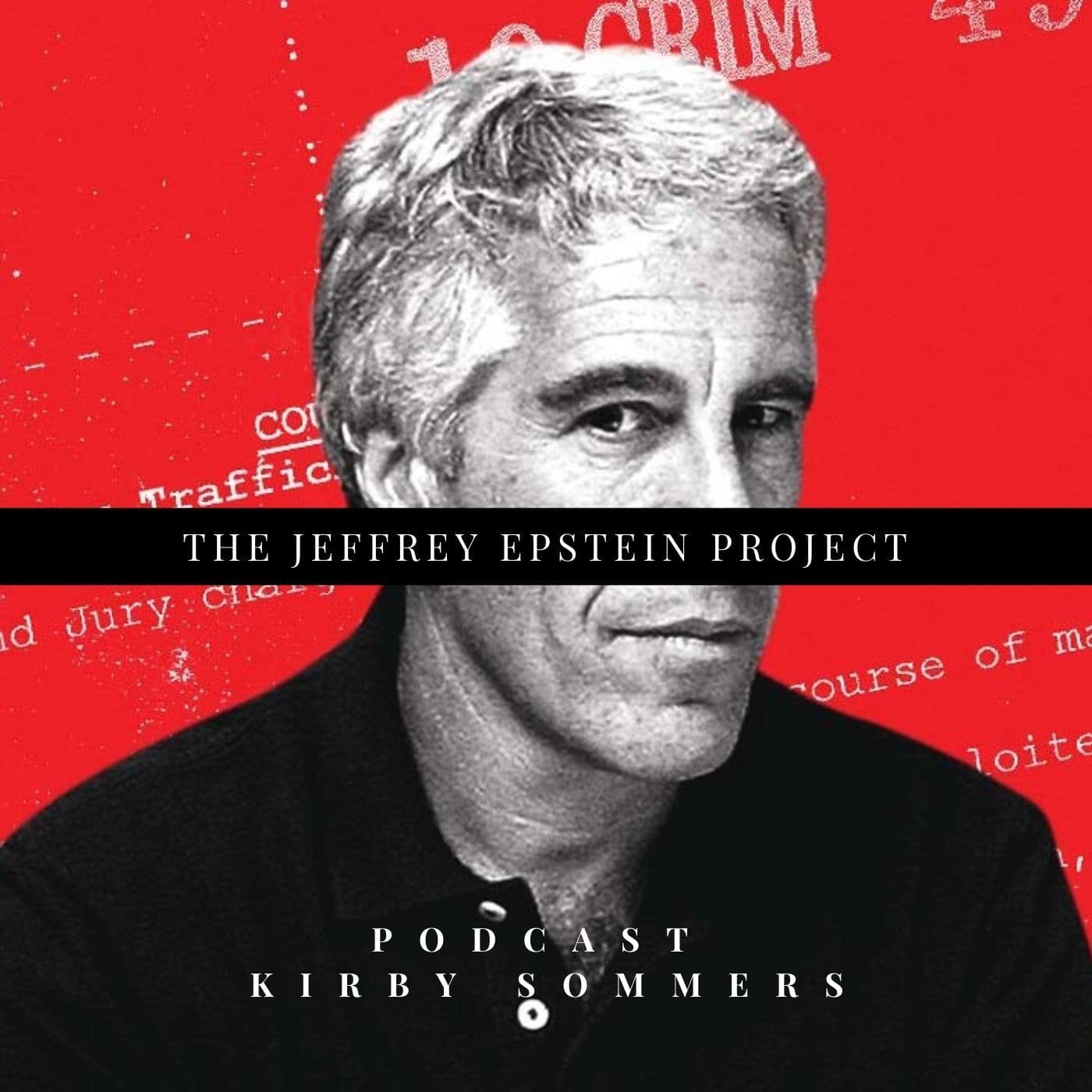 The Jeffrey Epstein Project - Podcasts