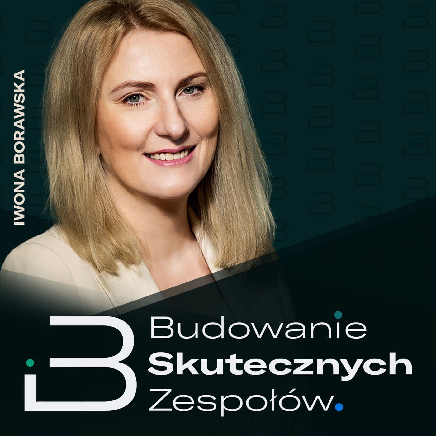 Budowanie Skutecznych Zespołów - Podcasts