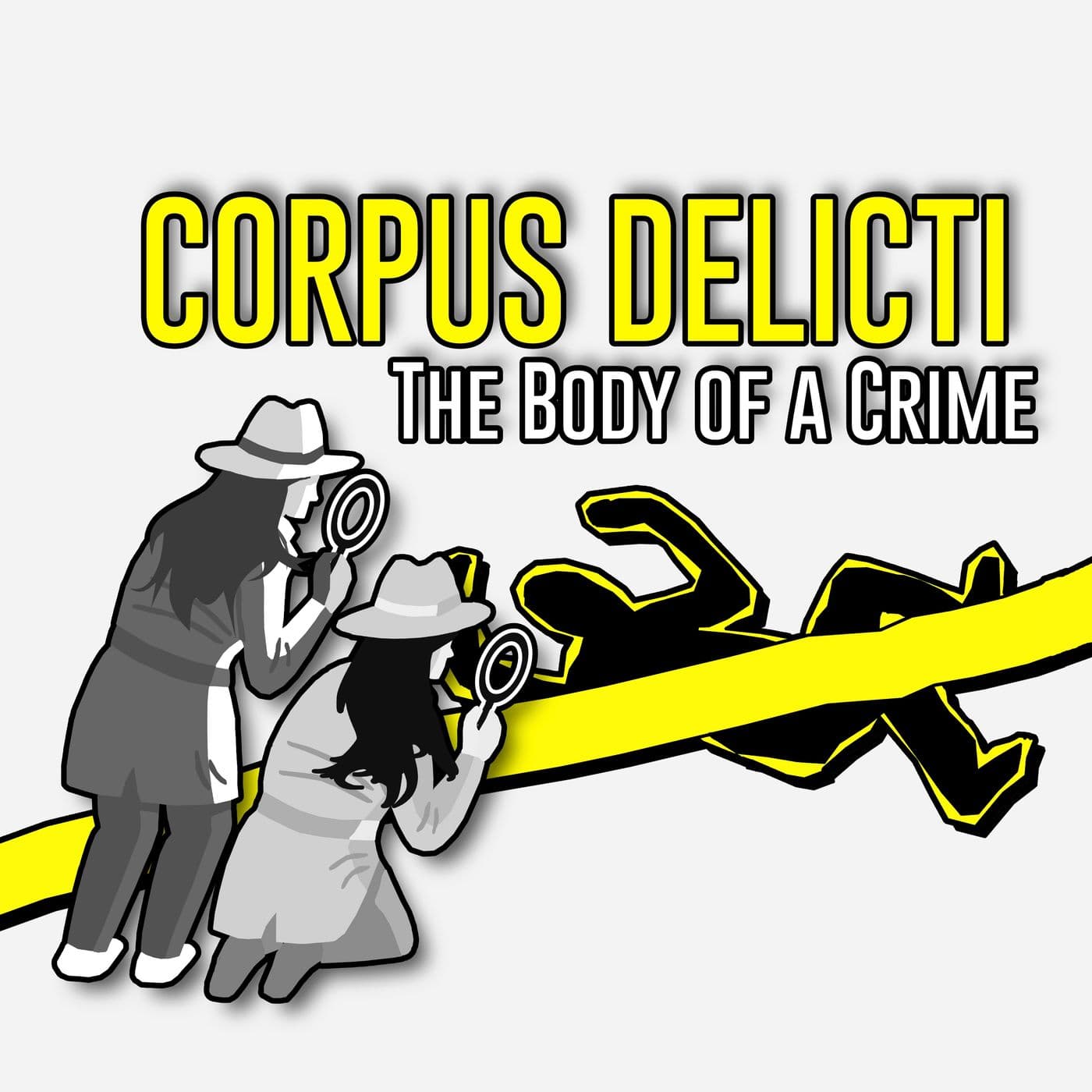 Corpus Delicti - Podcasts