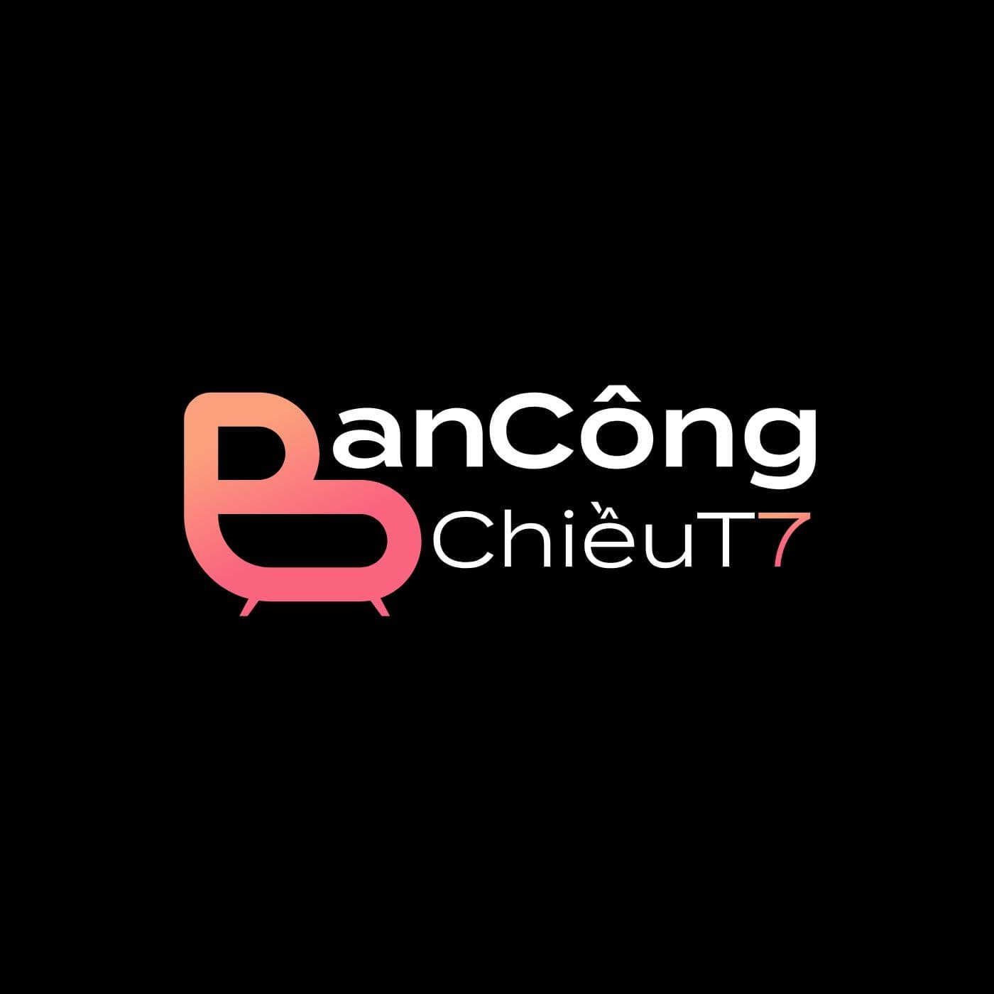 Ban Công Chiều Thứ 7 - Podcasts