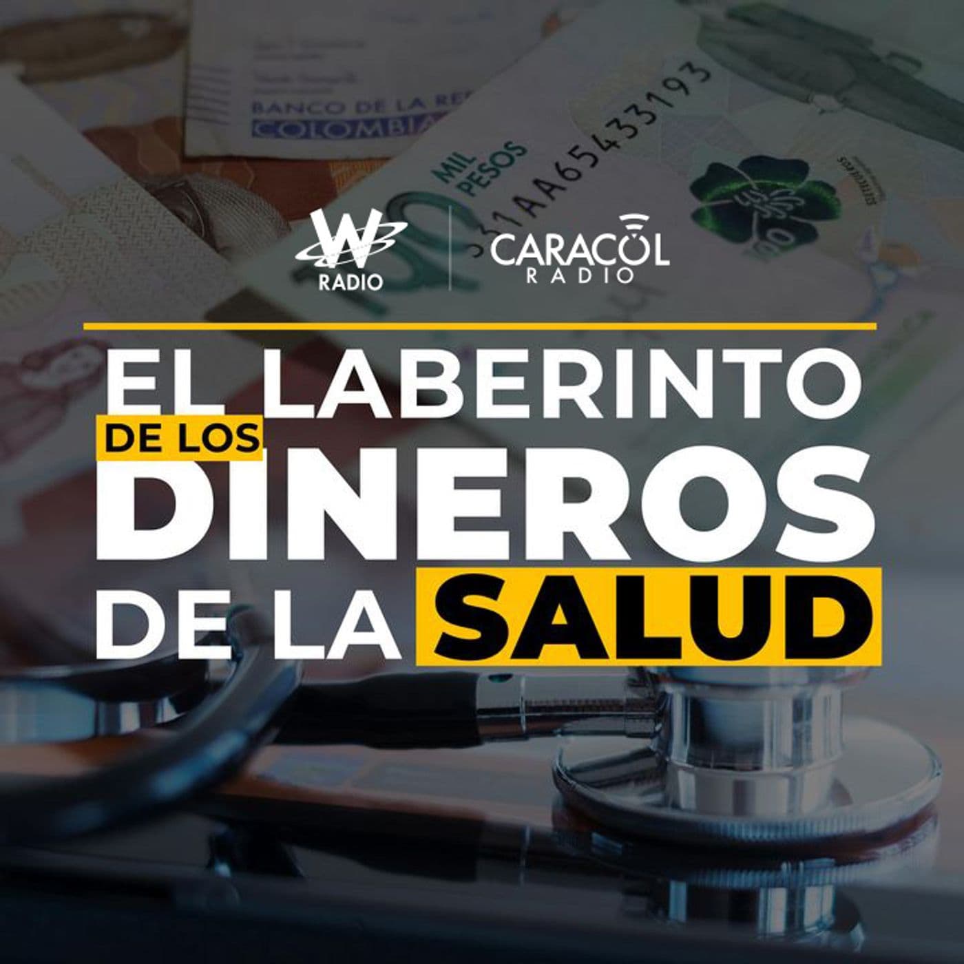 El laberinto de los dineros de la salud - Podcasts