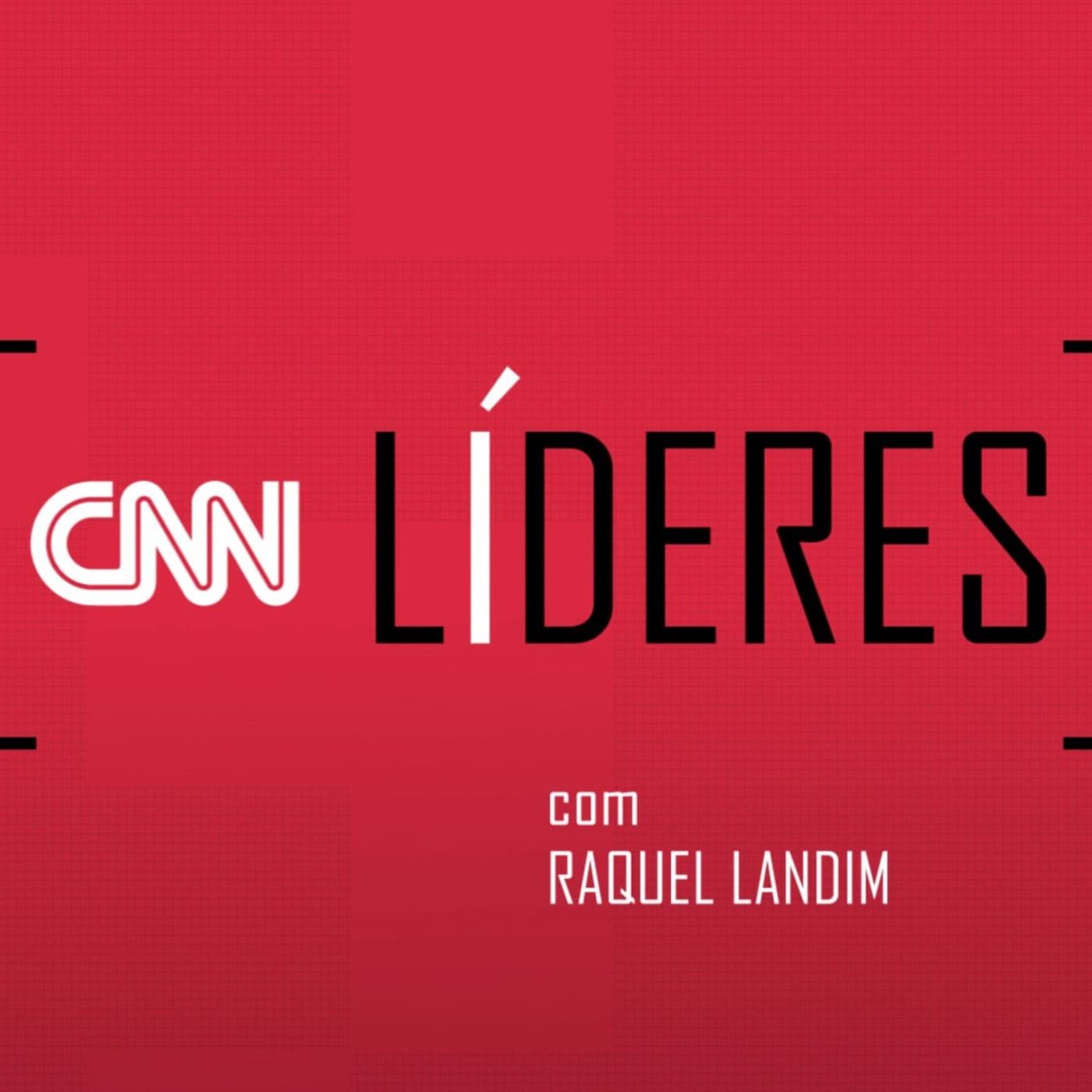 CNN Líderes - Podcasts