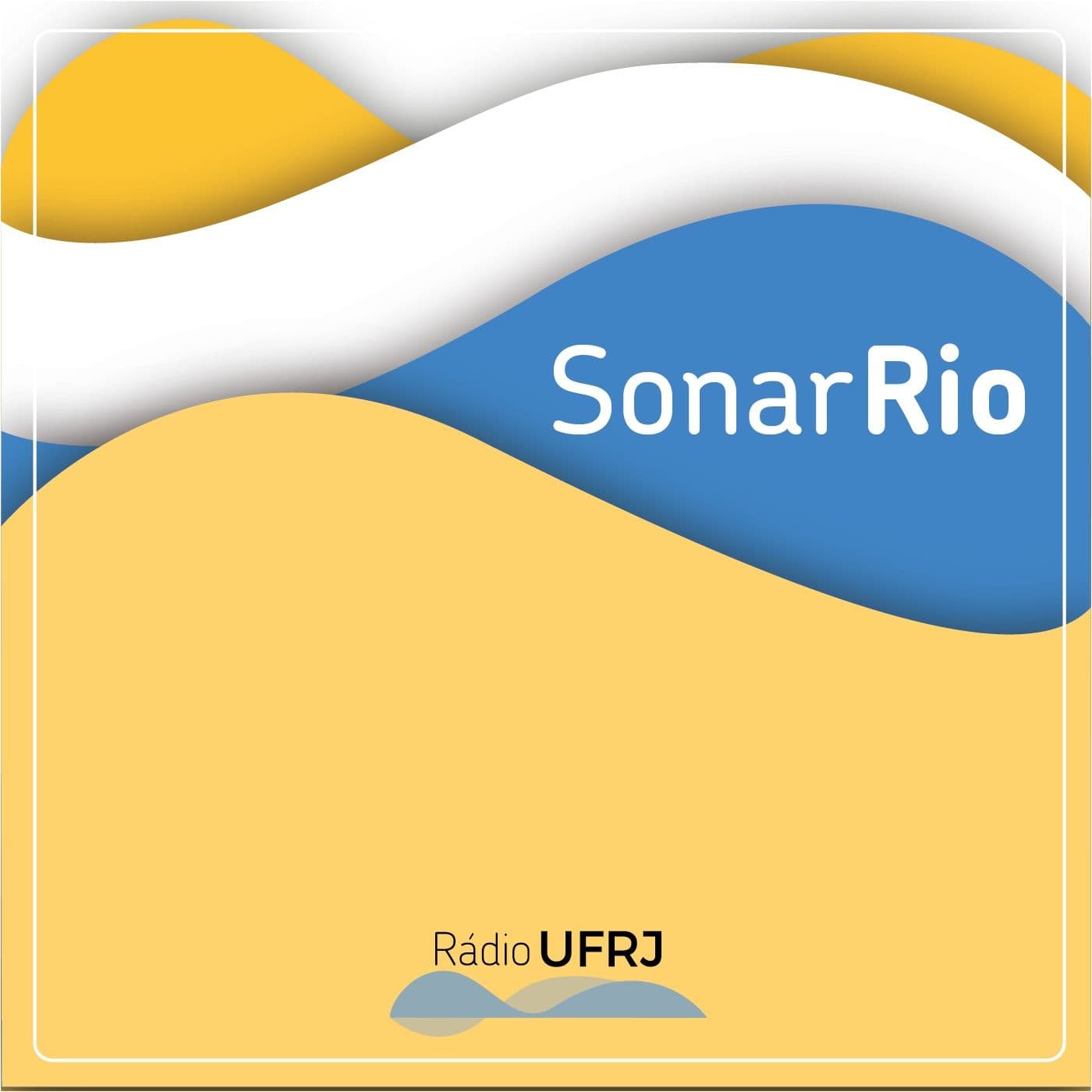Rádio UFRJ | Sonar Rio - Podcasts
