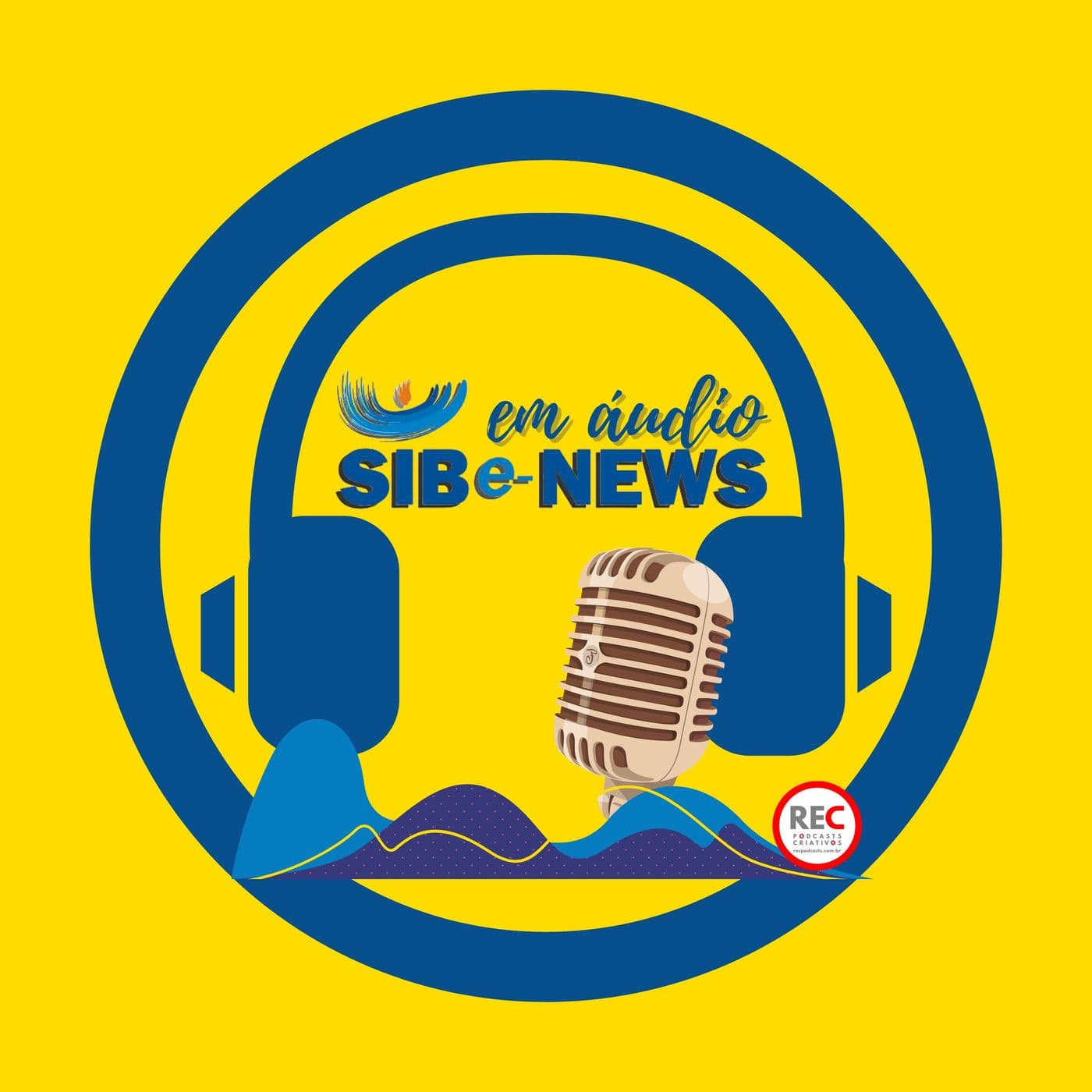 SIB e news em áudio - Podcasts