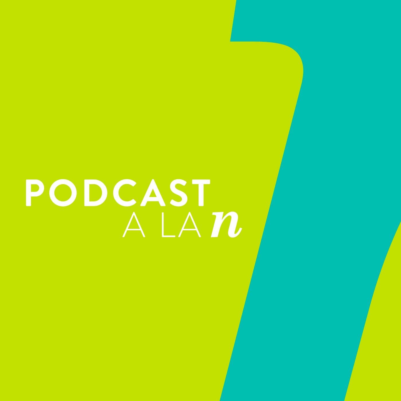 Podcast a la N - Podcasts