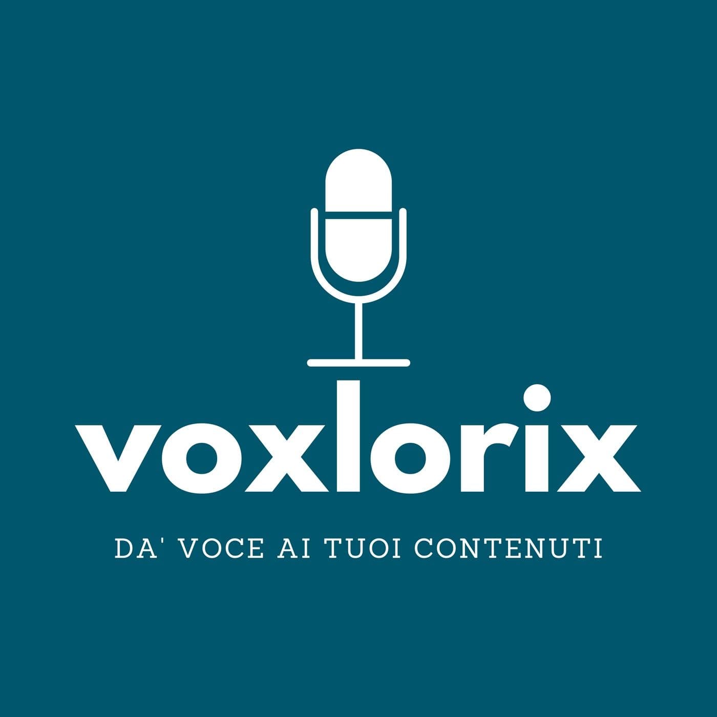 VoxLorix - Podcasts