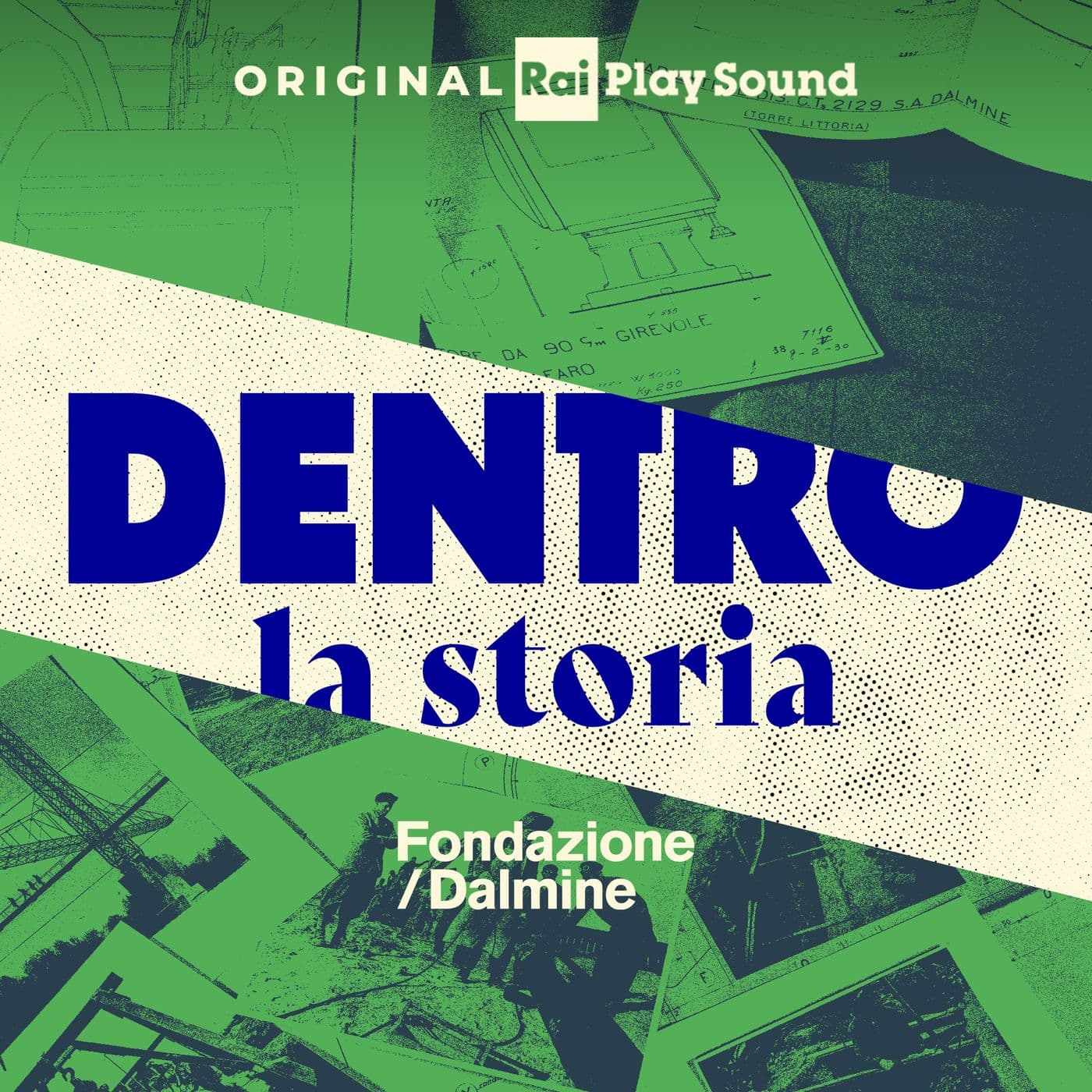 Dentro la storia - Podcasts