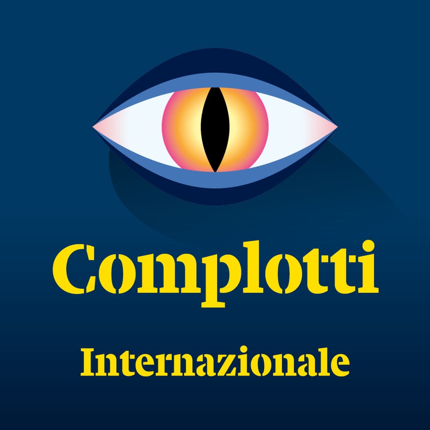 Complotti - Podcasts