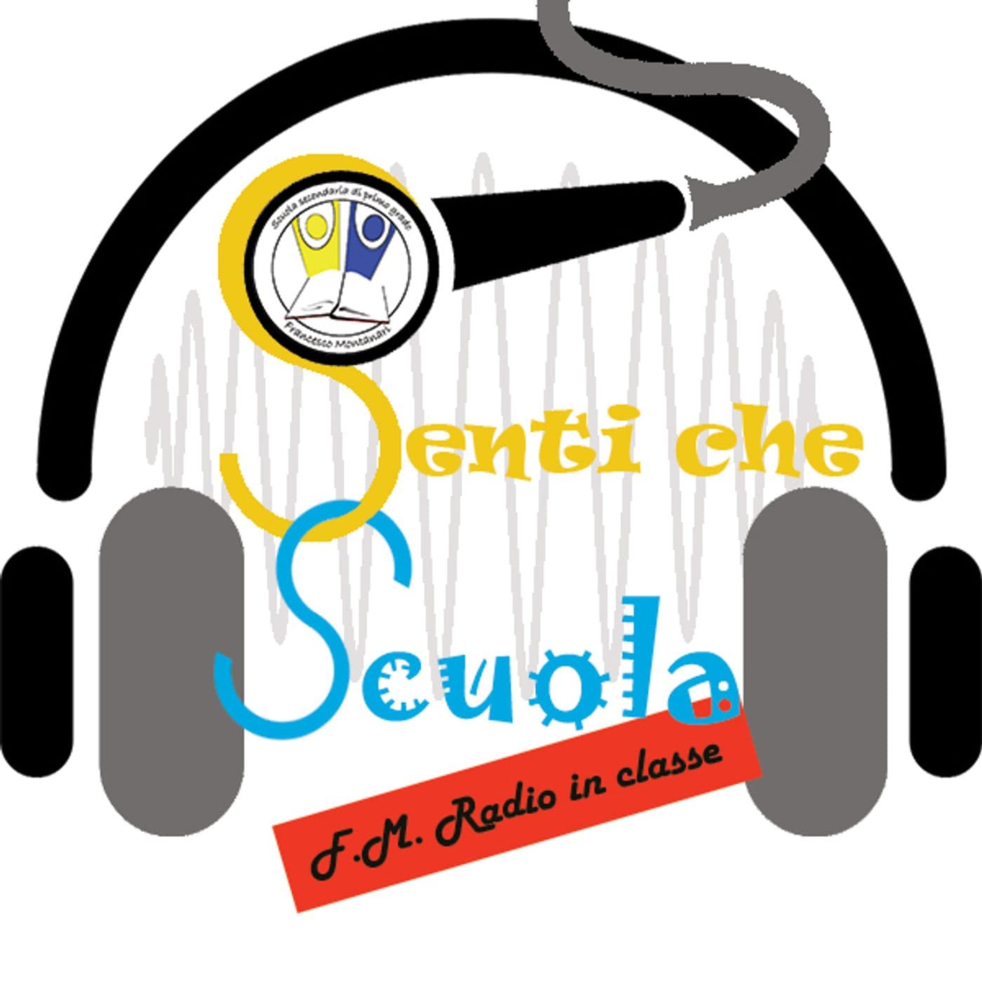Senti che scuola fm radio in classe - Podcasts