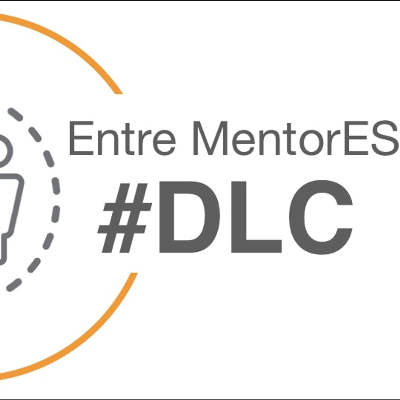 Entre MentorES #DLC - Podcasts
