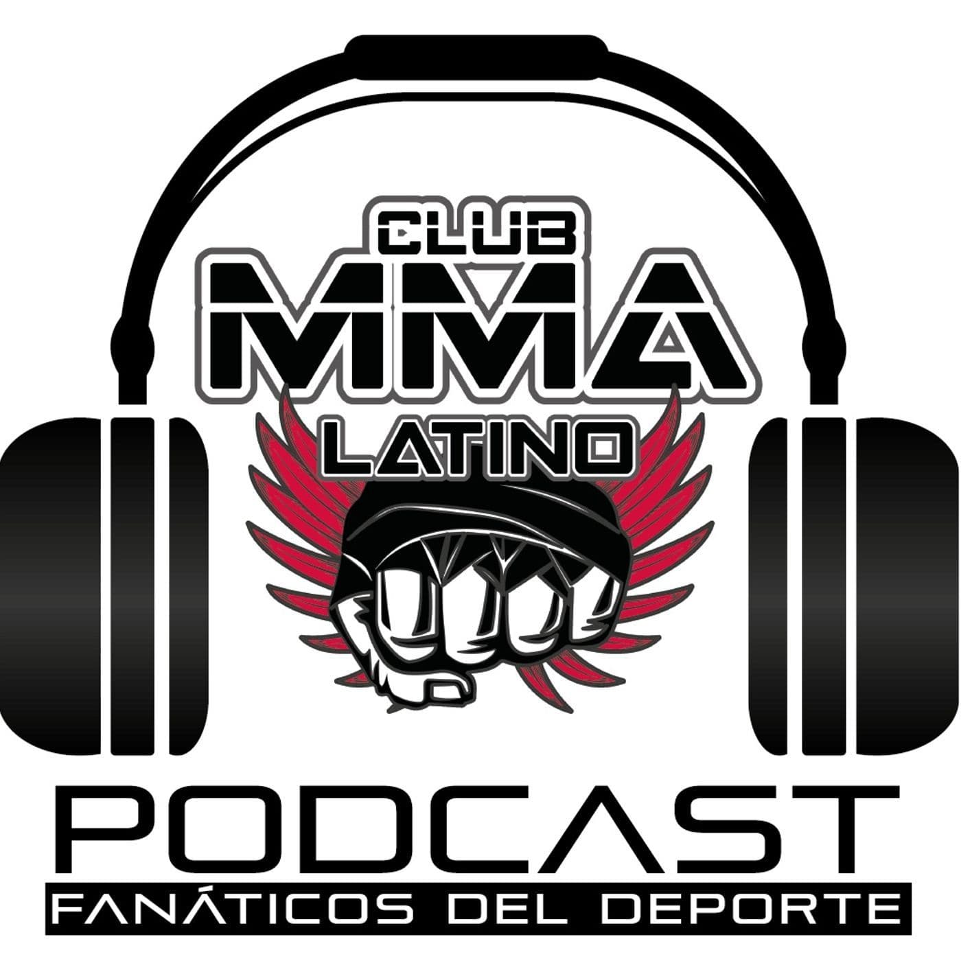 Club MMA Latino - Podcasts