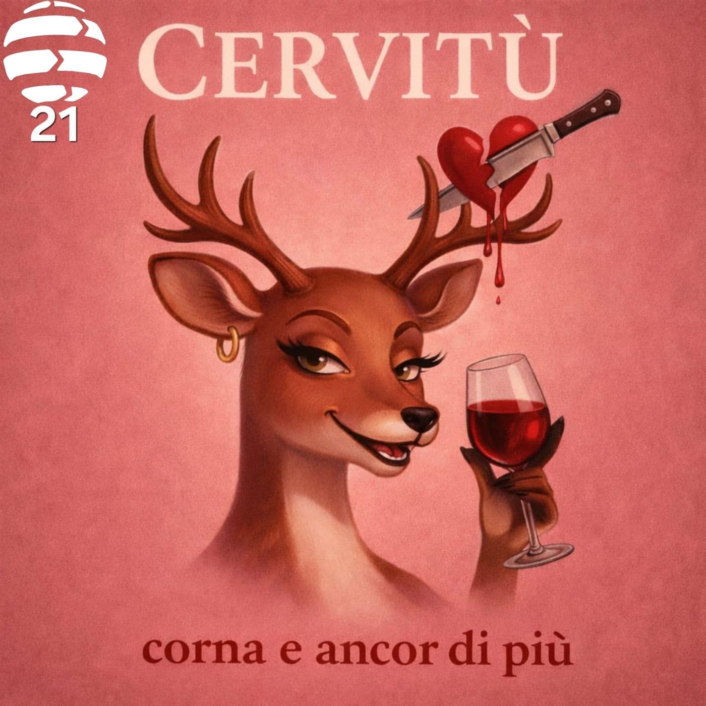 Cervitù - Corna e ancor di più - Podcasts