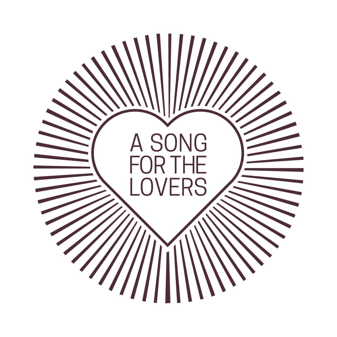 A Song For The Lovers - Podcasts