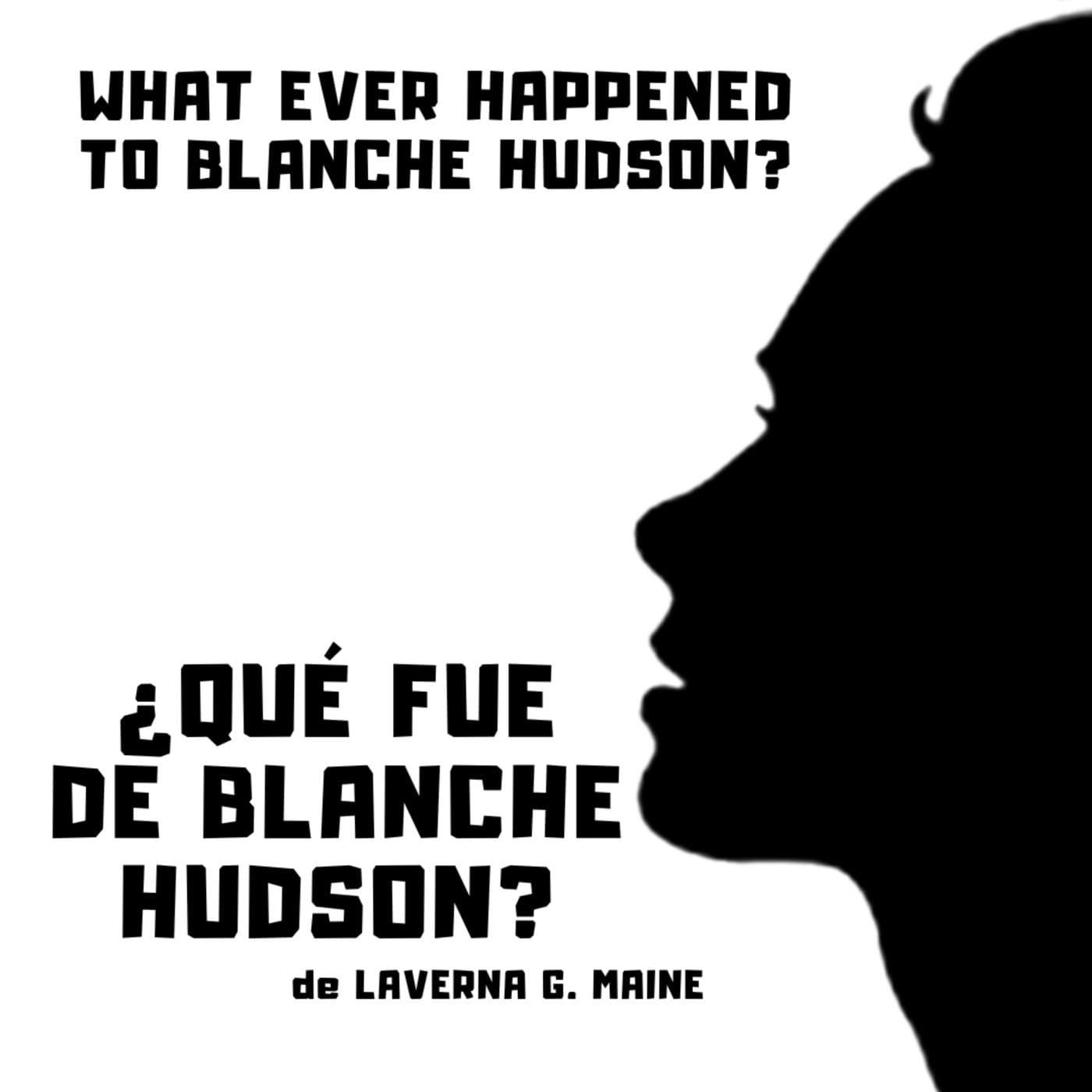 🌹¿QUÉ FUE DE BLANCHE HUDSON? | Audiolibro 🌹 - Podcasts