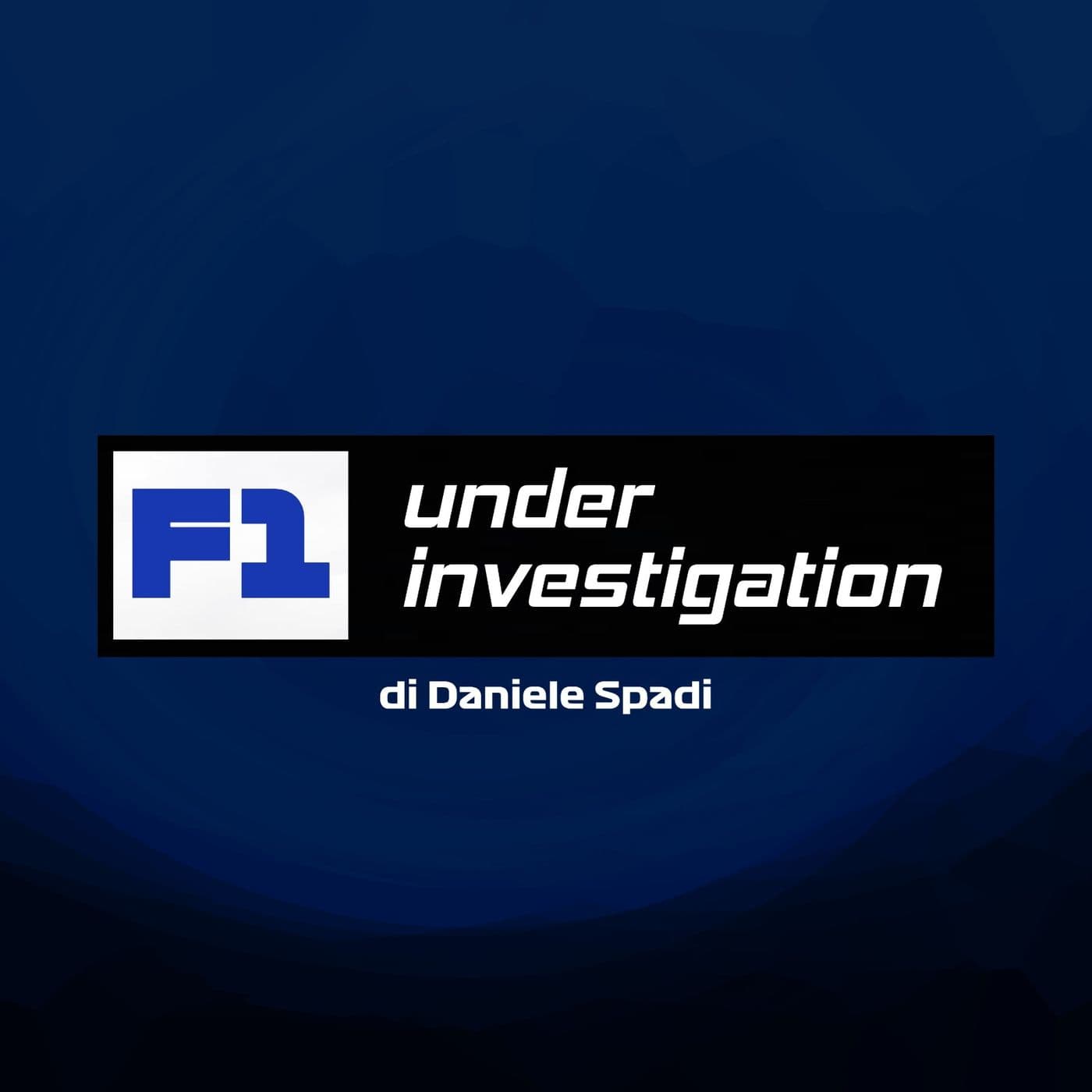 F1 Under Investigation - Podcasts