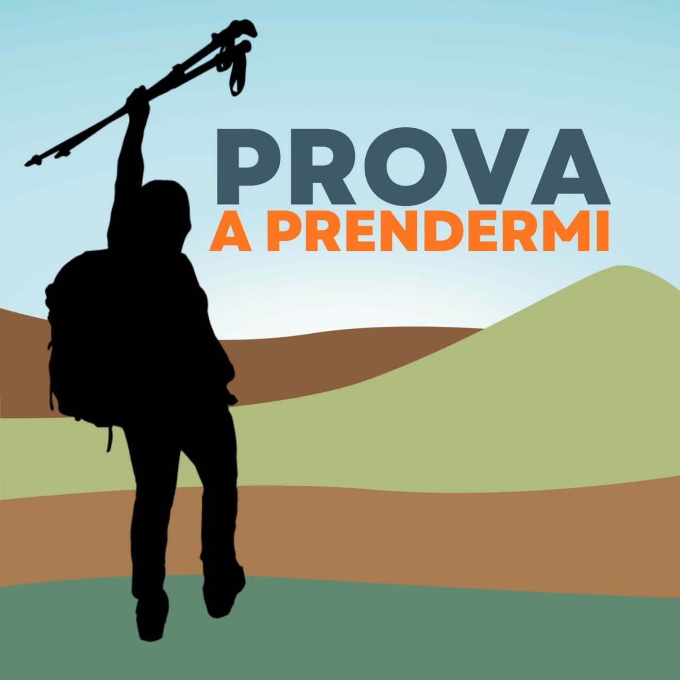 Prova a Prendermi - Podcasts