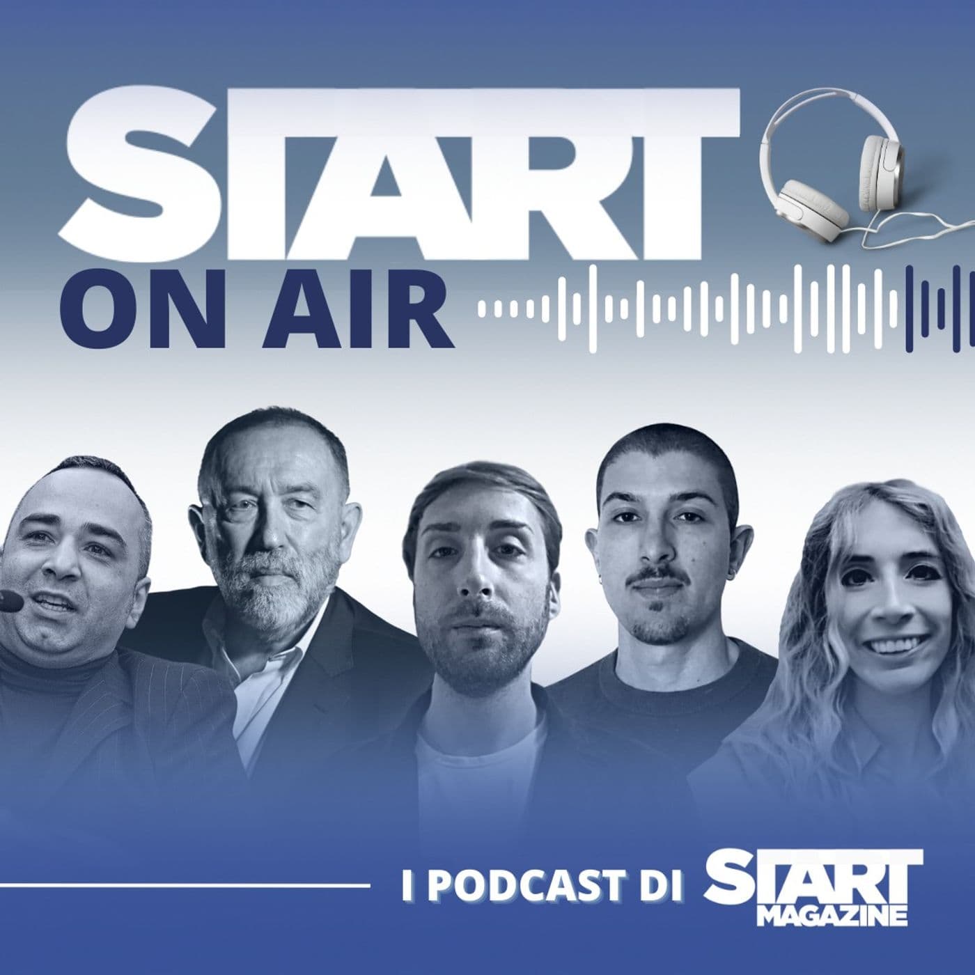 Start On Air - I podcast di Start Magazine - Podcasts