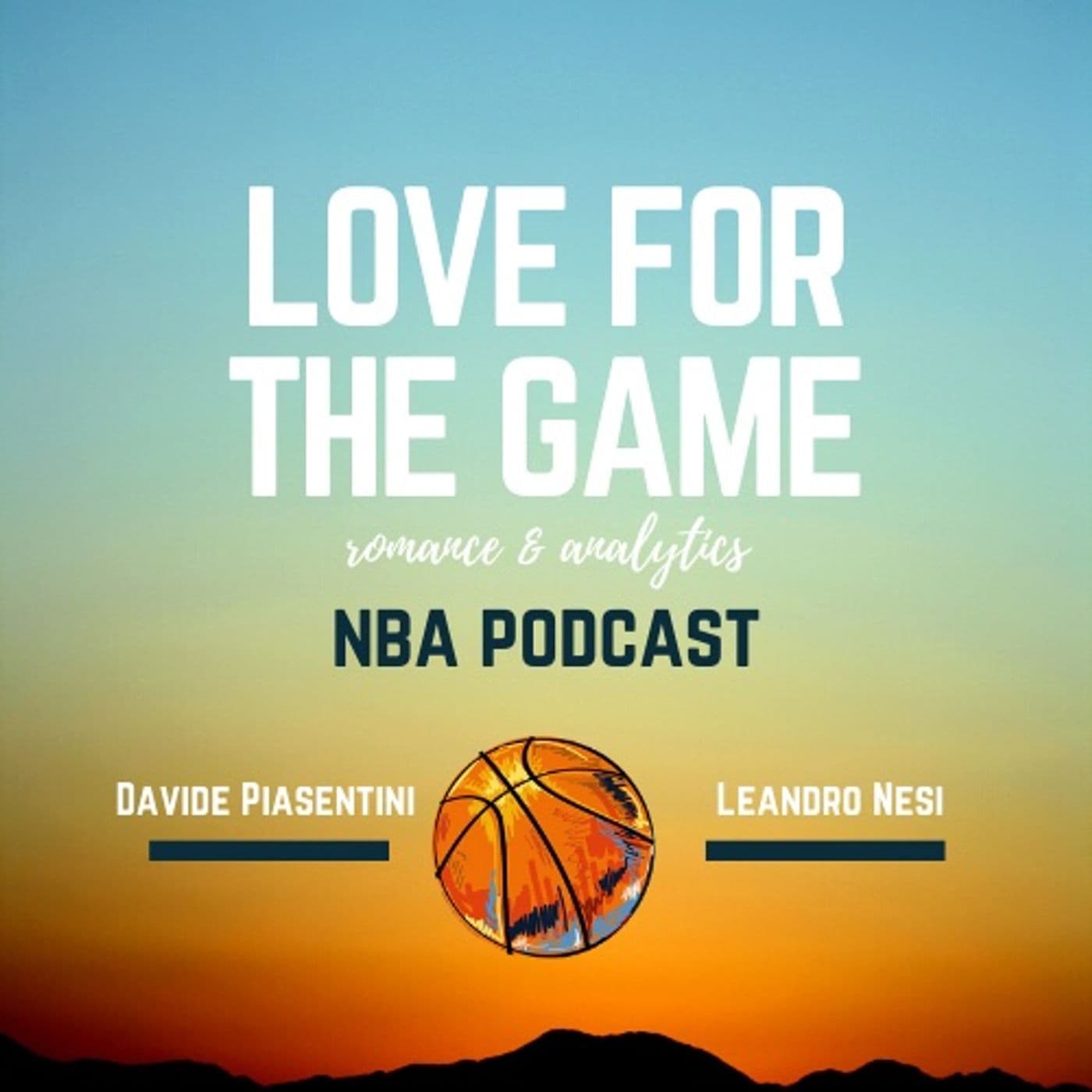 Love For The Game- NBA Podcast - Podcasts