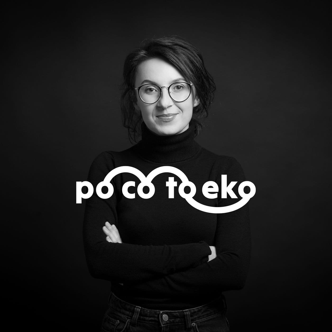 po co to eko - Podcasts