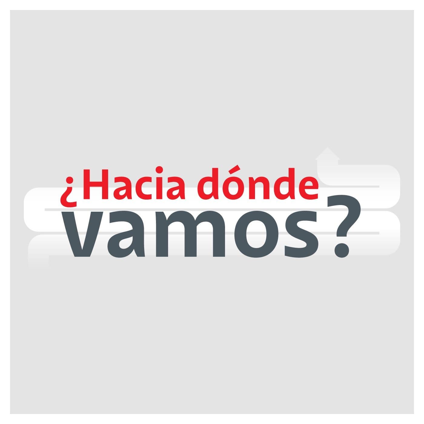 DAVIbank - Hacia Dónde Vamos - Podcasts