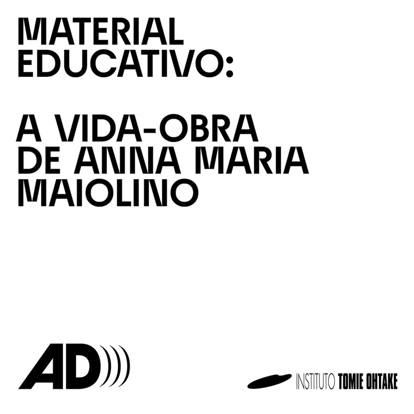A vida-obra de Anna Maria Maiolino - Podcasts