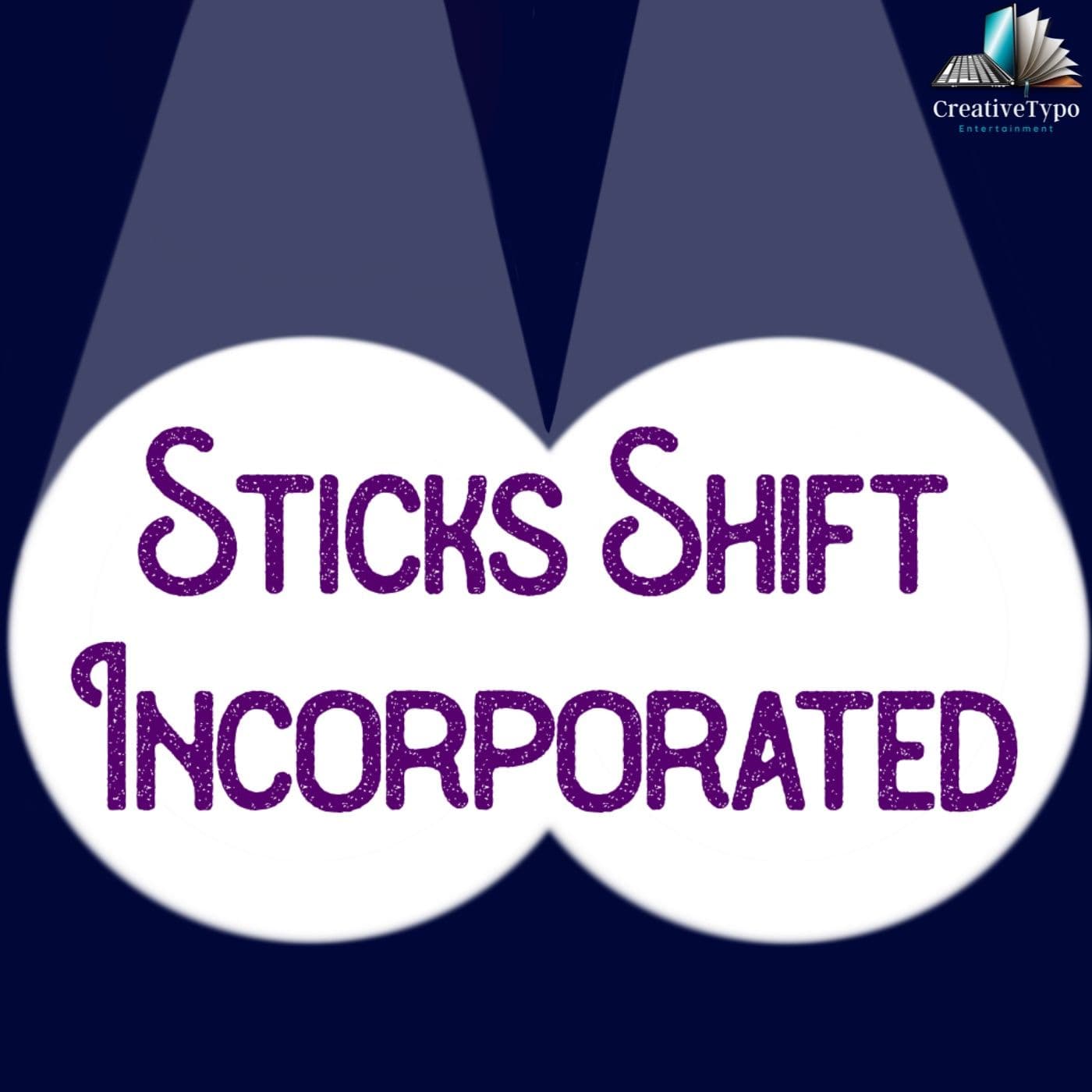 Sticks Shift Inc.: A Canadian Mythic Audio Drama - Podcasts