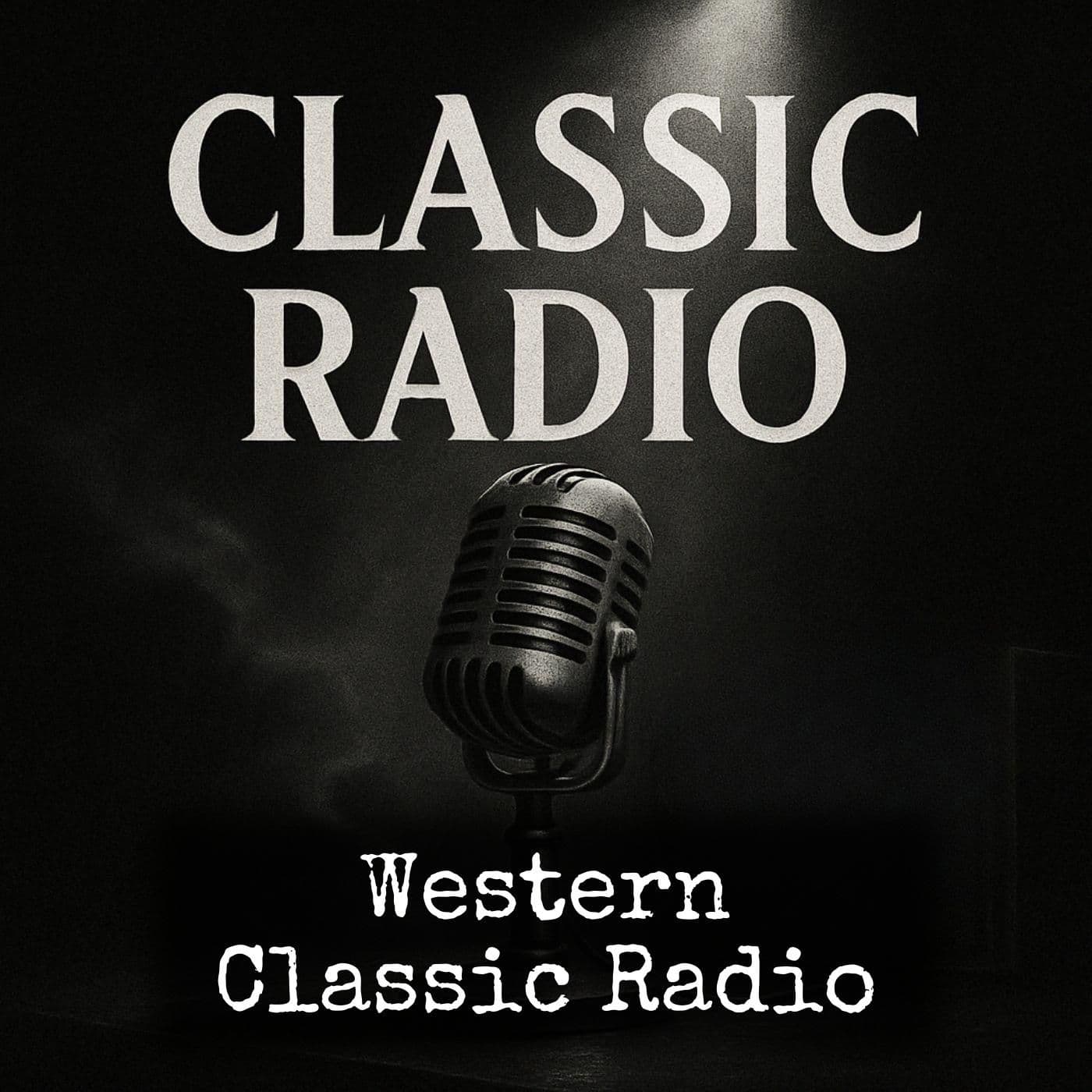 Western - Classic Radio - Podcasts
