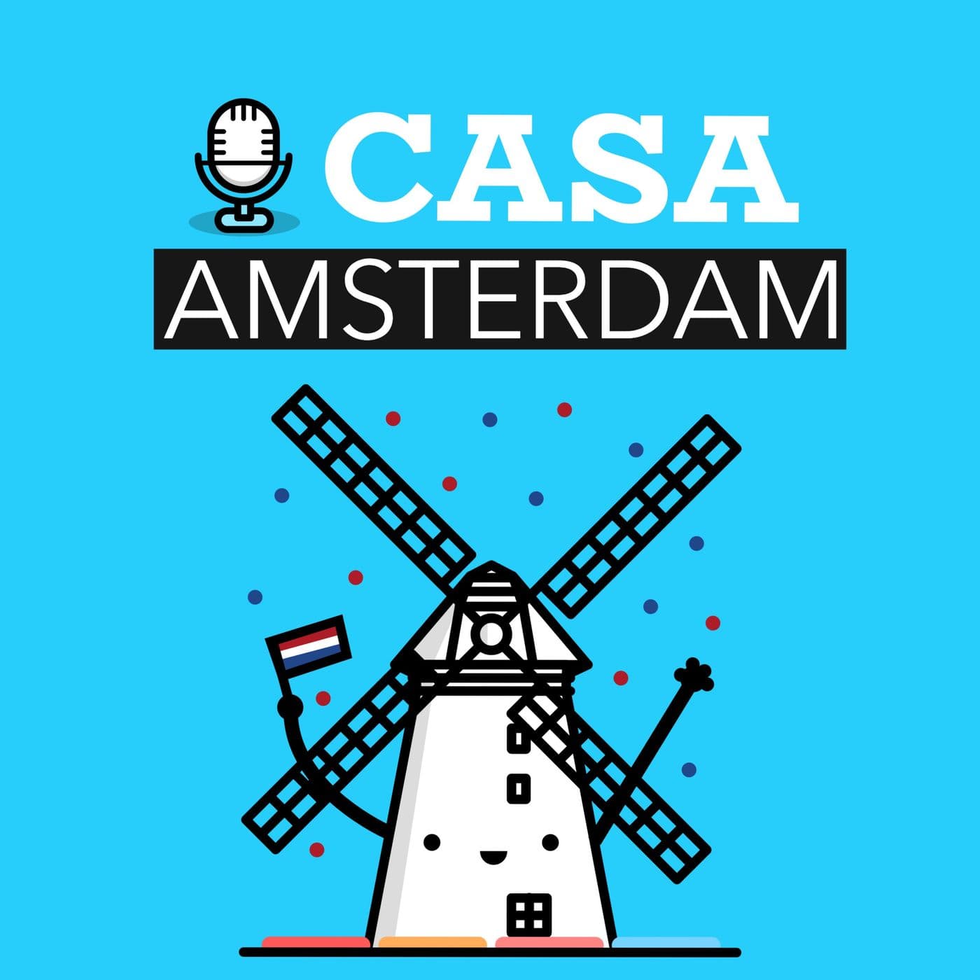 Casa Amsterdam - Podcasts