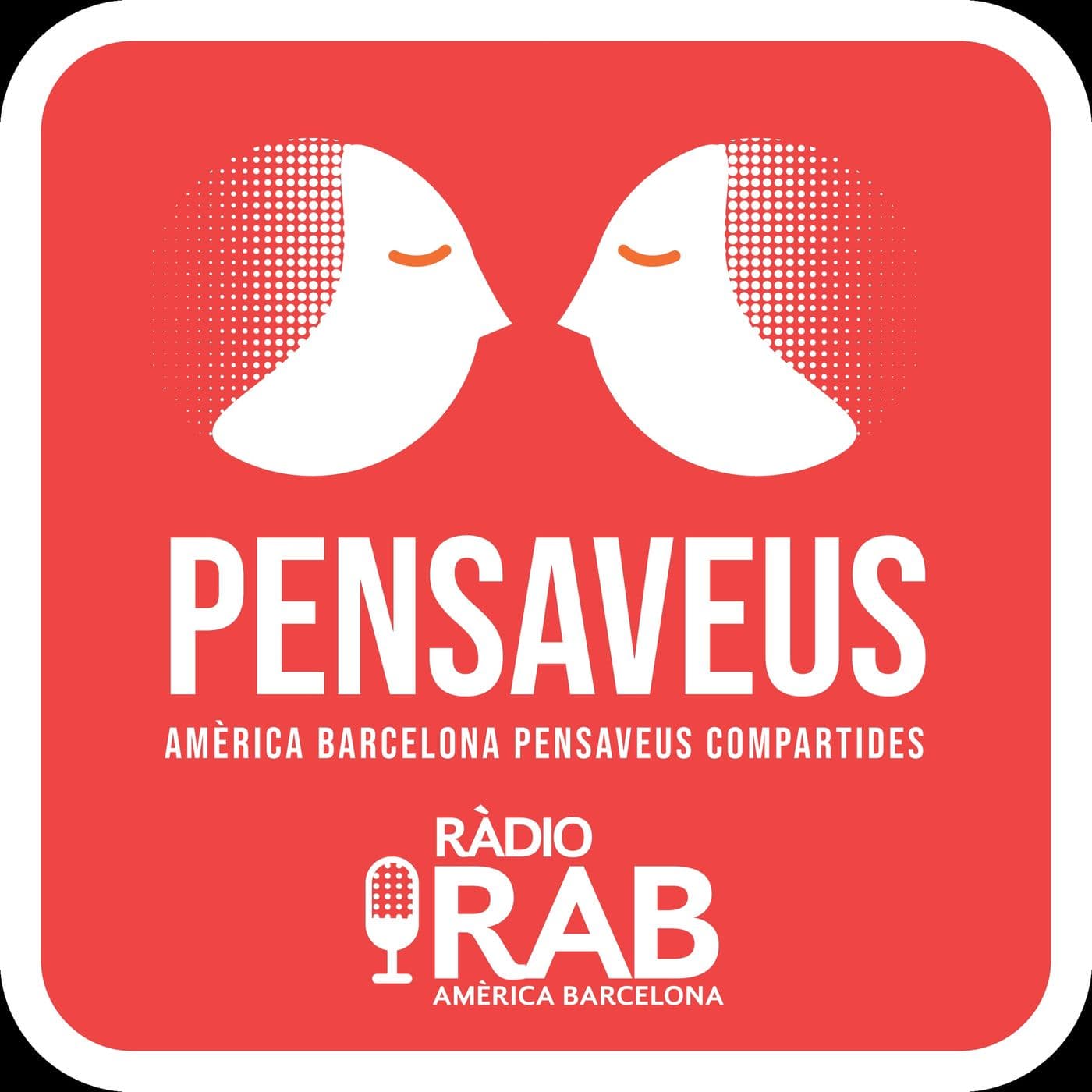 RAB Ràdio - Pensaveus compartides - Podcasts