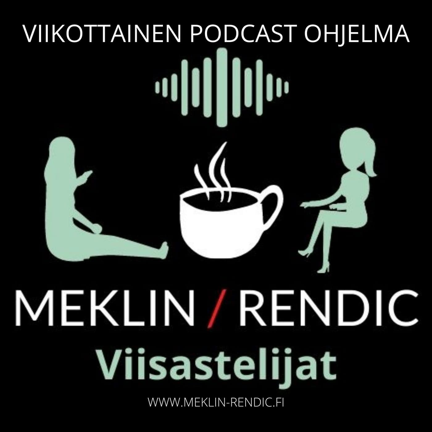 Meklin / Rendic - Viisastelijat - Podcasts