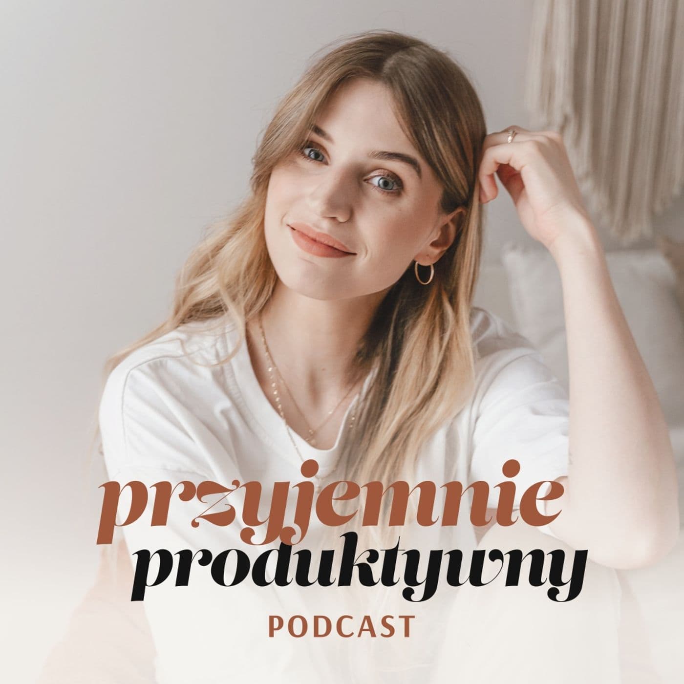 Przyjemnie Produktywny Podcast - Podcasts