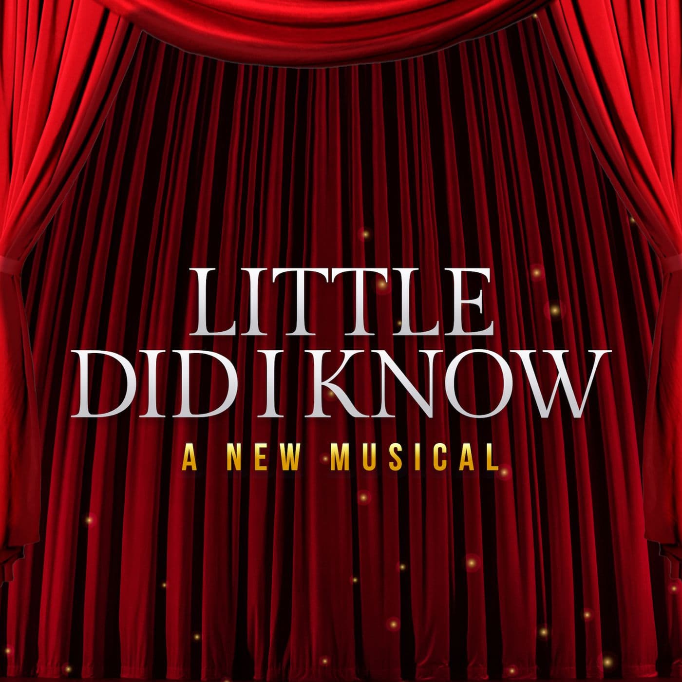 Little Did I Know - Podcasts