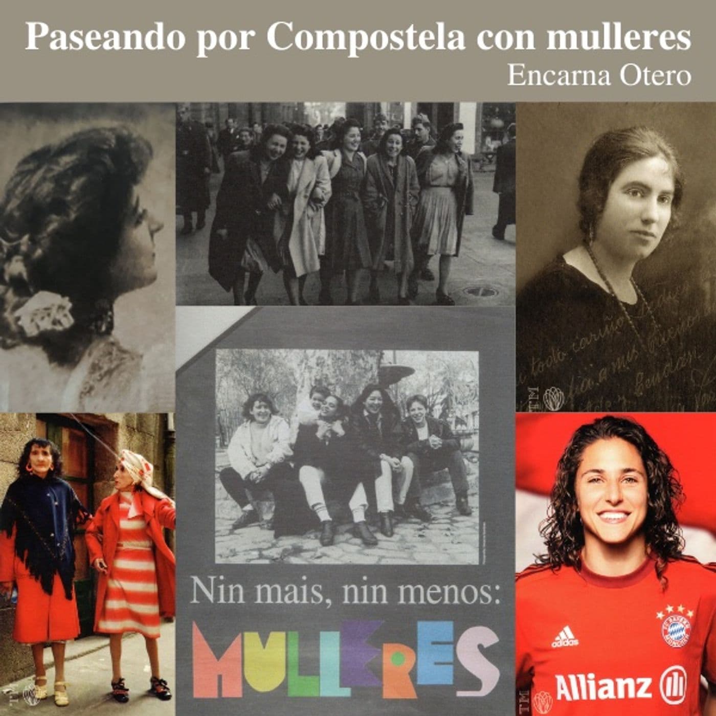 Paseando por Compostela con mulleres - Podcasts