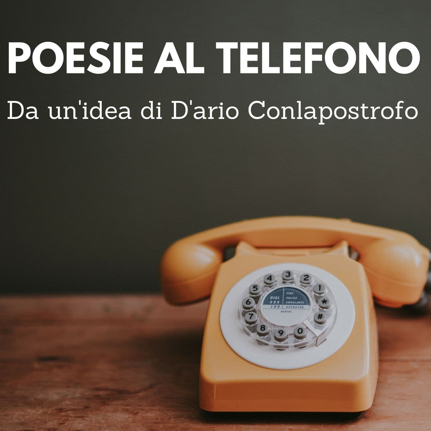 Poesie al Telefono - Podcasts