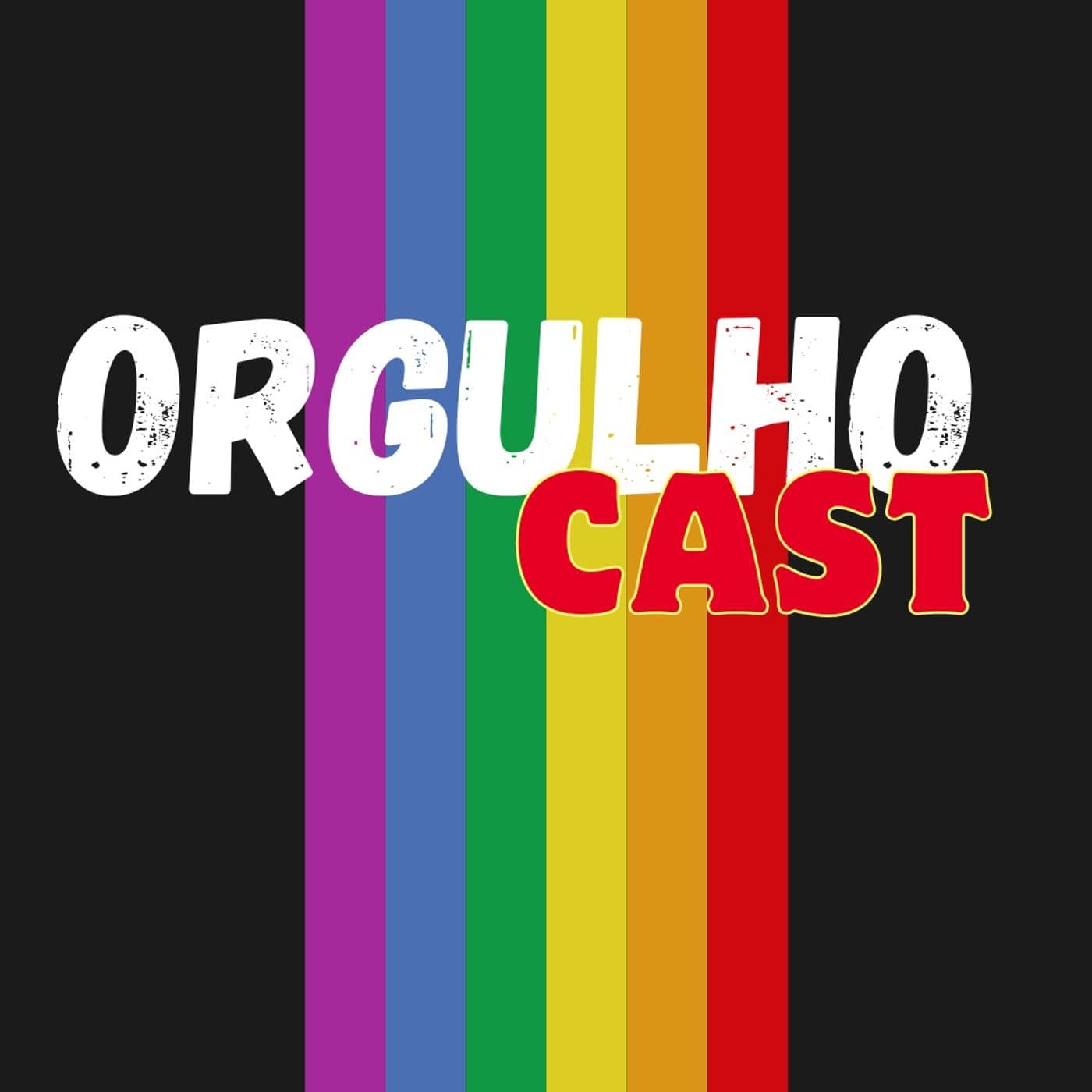 Orgulho Cast - Podcasts