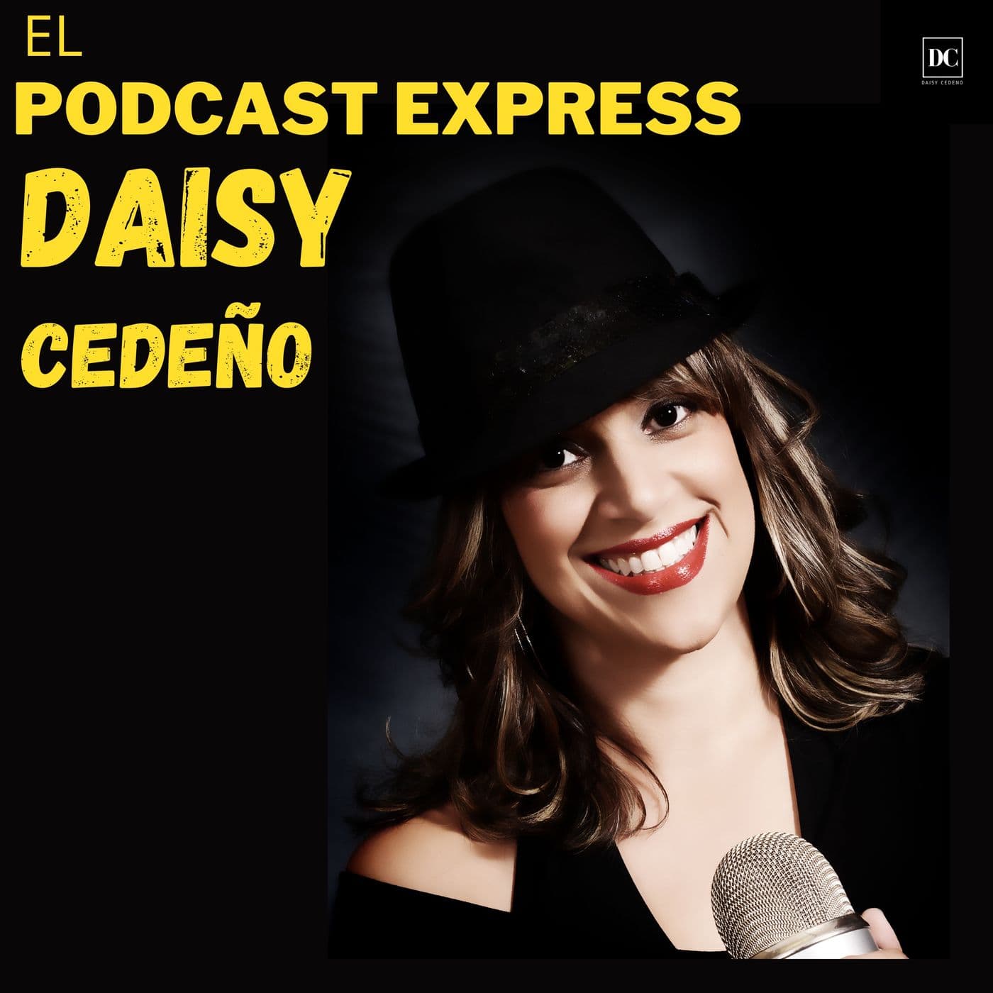 Daisy Cedeno Podcast Express - Podcasts