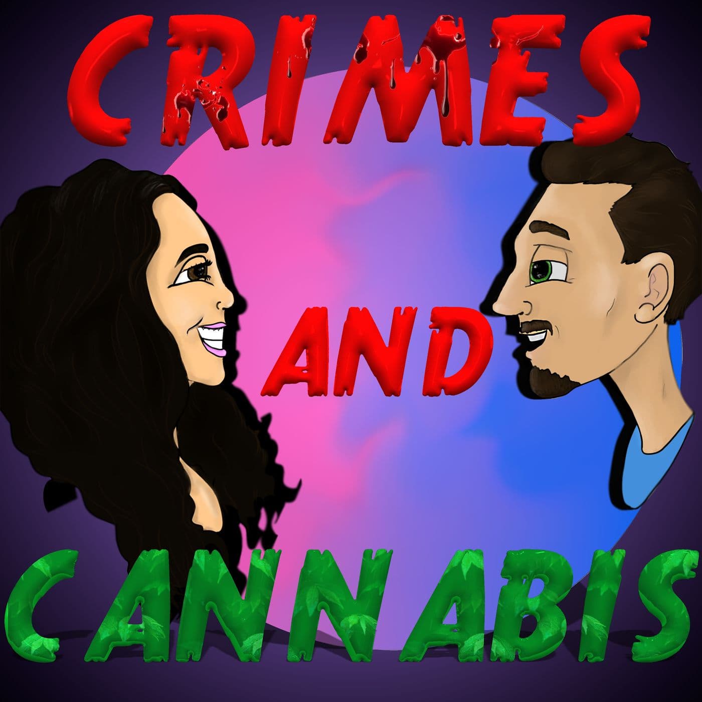 Crimes And Cannabis - Podcasts