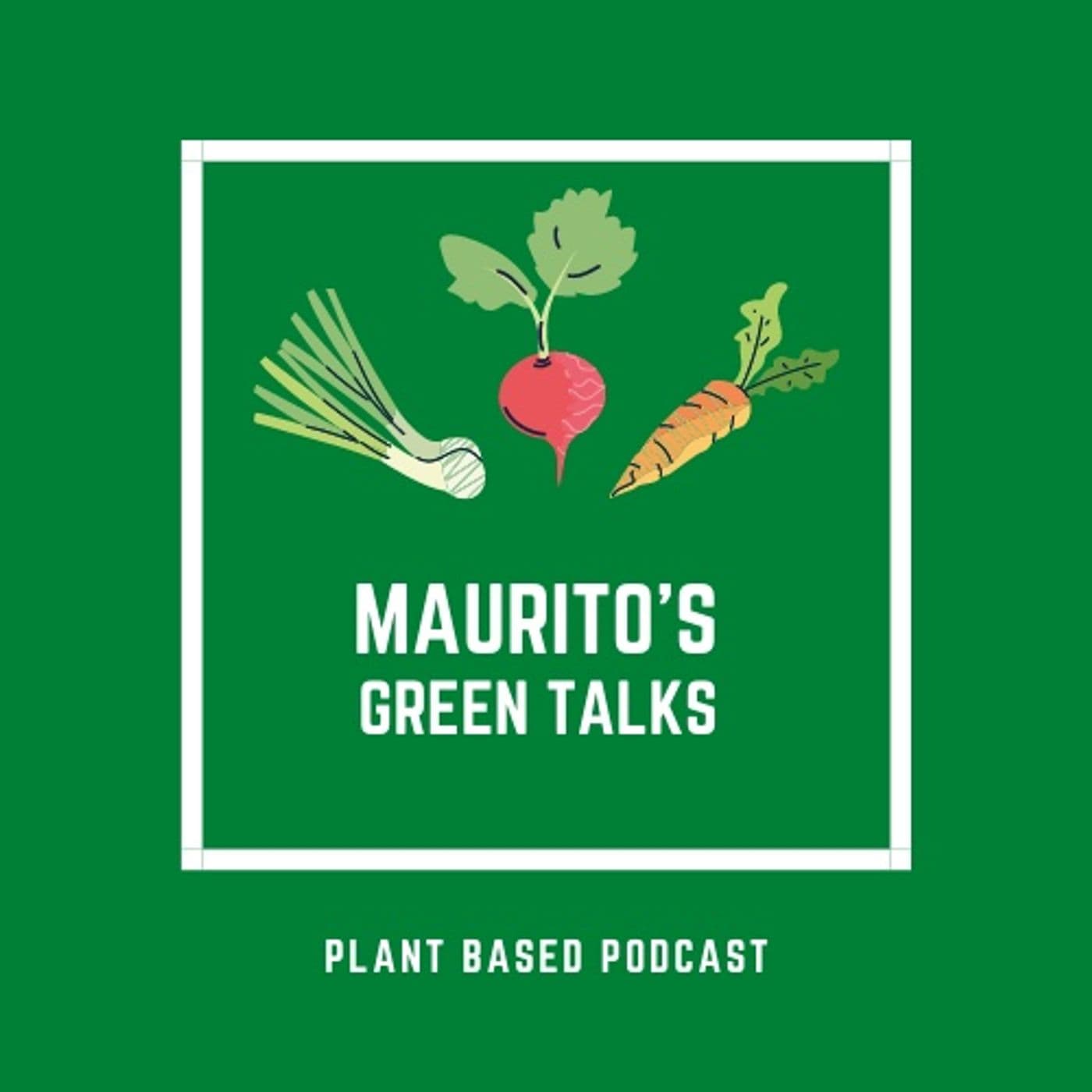 Maurito's Green Talks - Podcasts
