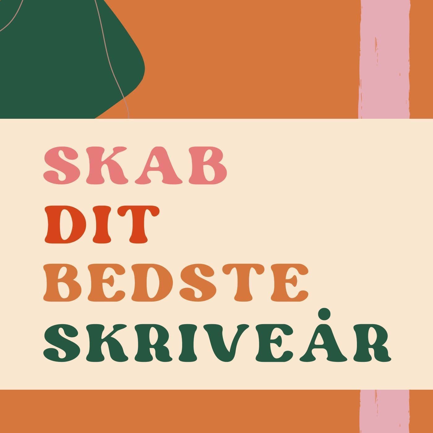 Skab dit bedste skriveår - Podcasts