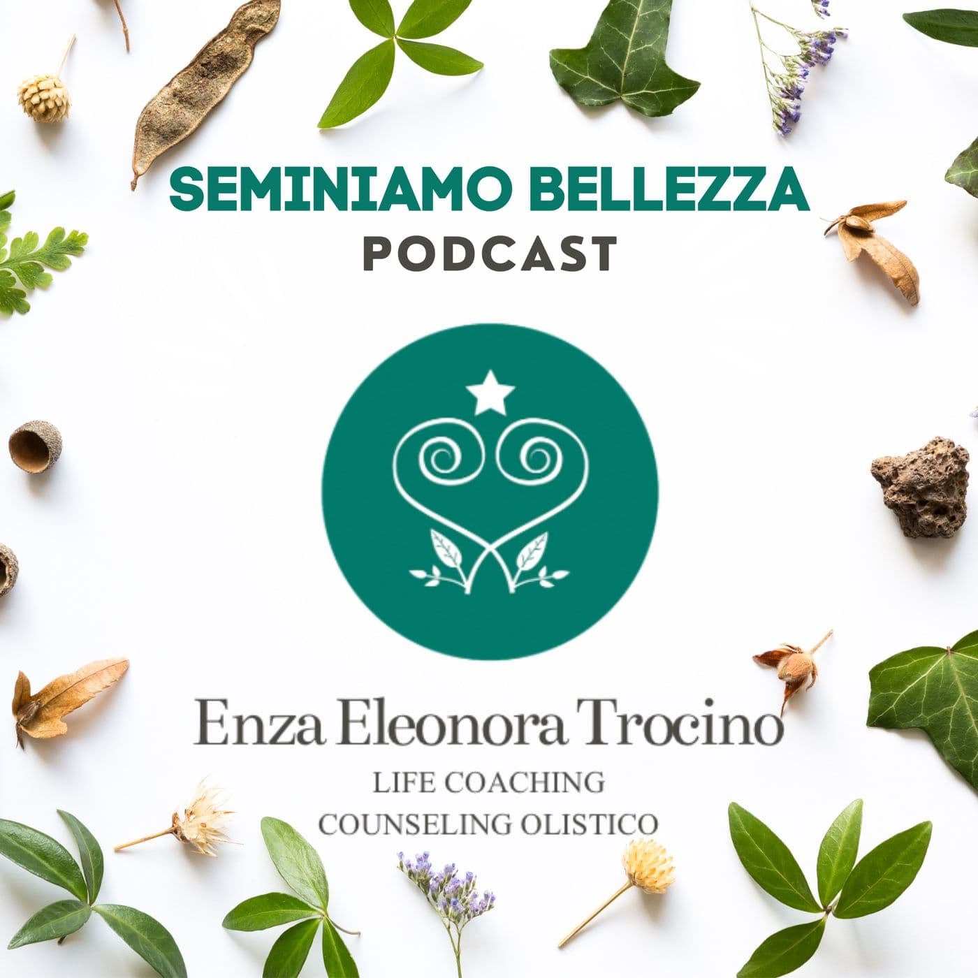 Seminiamo Bellezza Podcast - Podcasts