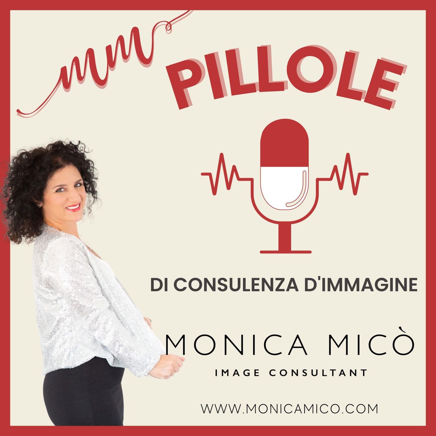 Pillole di Consulenza d'Immagine - Podcasts