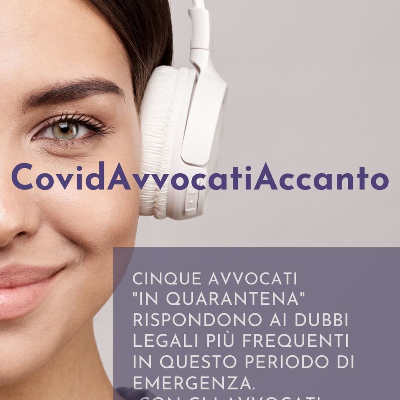 Covid: AvvocatiAccanto - Podcasts