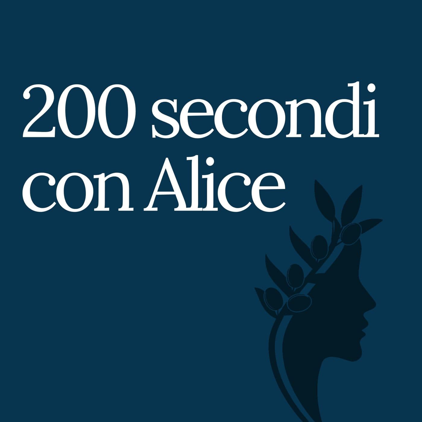 200 secondi con Alice - Podcasts