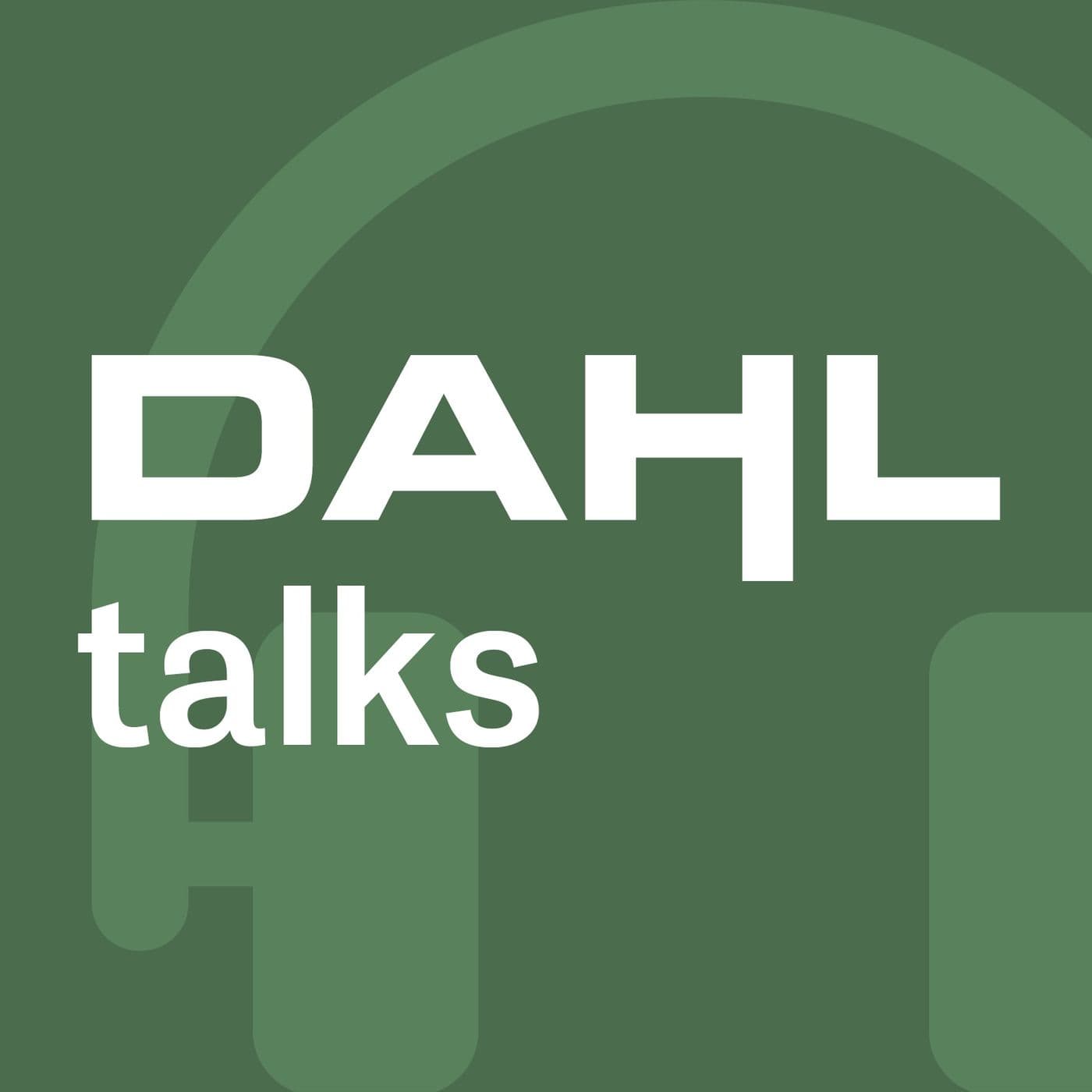 DAHL Talks - Podcasts